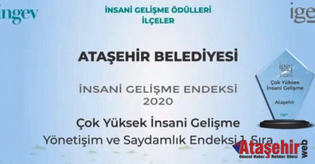 ATAŞEHİR BELEDİYESİ’NE ÇOK YÜKSEK İNSANİ GELİŞME ÖDÜLÜ