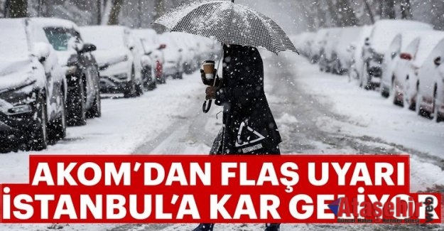 İSTANBUL'A KAR GELİYOR