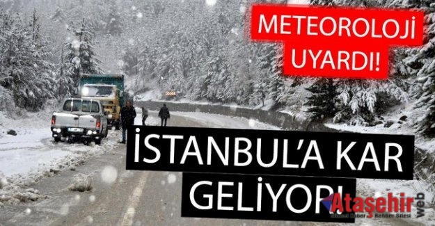 İstanbul'a kar uyarısı!