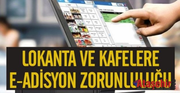 e-adisyon zorunluluğu getirildi