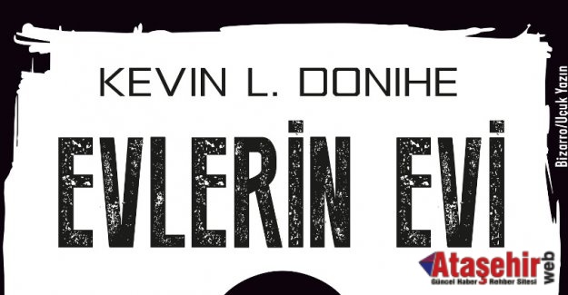 EVLERİN EVİ