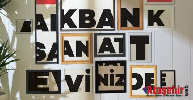 AKBANK SANAT ÇOCUK ETKİNLİKLERİ EVİNİZDE