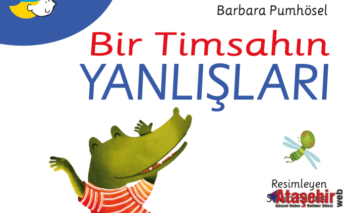 hep kitap’tan, Bir Timsahın Yanlışları