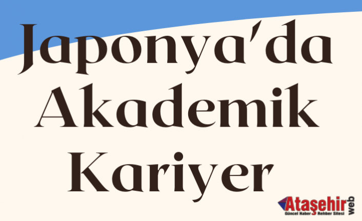 Japonyada Akademik Kariyer