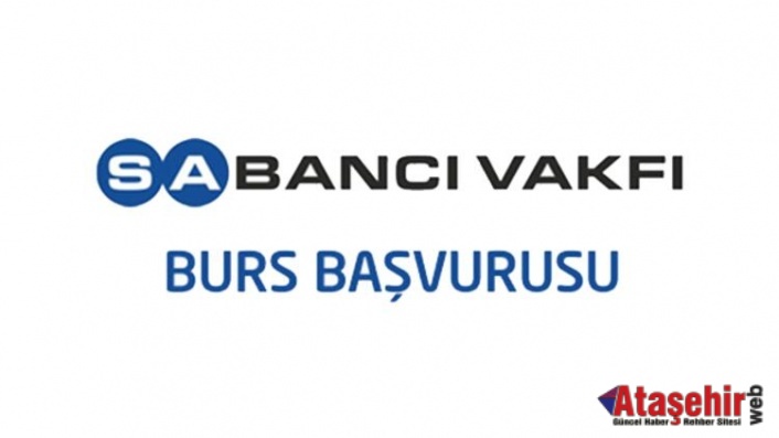 SABANCI VAKFI BURS BAŞVURUSU