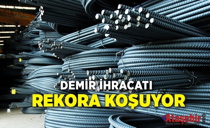 Demir ihracatı rekora koşuyor