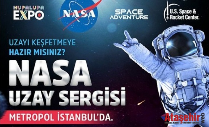 NASA UZAY SERGİSİ ATAŞEHİR'DE