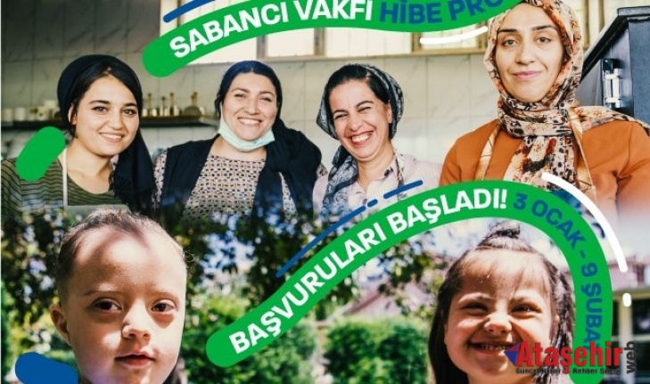 SABANCI VAKFI 2022 HİBE PROGRAMI BAŞVURULARI AÇILDI 