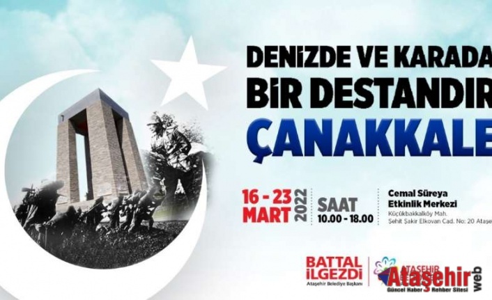 ATAŞEHİR’DE “18 MART ÇANAKKALE ZAFERİ”NE ÖZEL ETKİNLİKLER