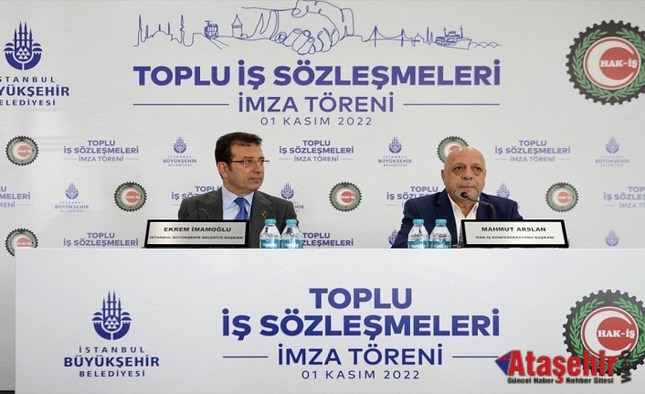 İBB, TÜRK-İŞ VE HAK-İŞ ARASINDA TOPLU İŞ SÖZLEŞMESİ İMZALANDI