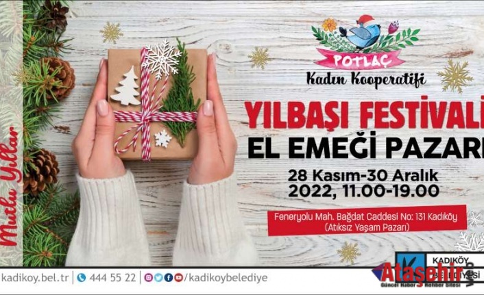 KADIKÖY’DE POTLAÇ YILBAŞI FESTİVALİ BAŞLADI