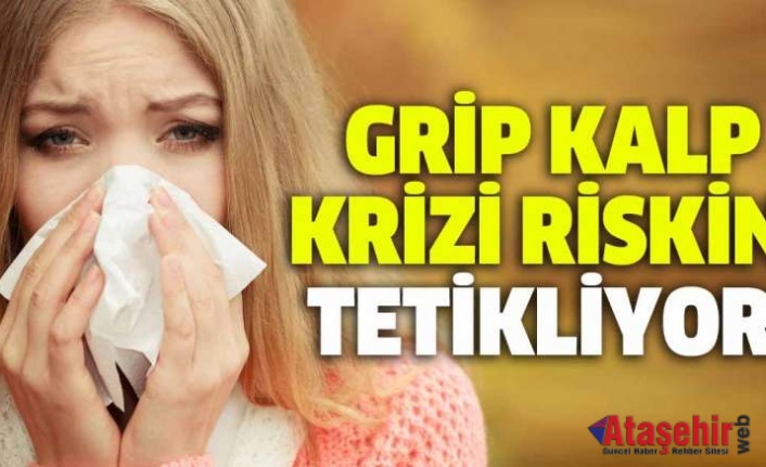 Gripten sonra kalp krizi tehlikesi!