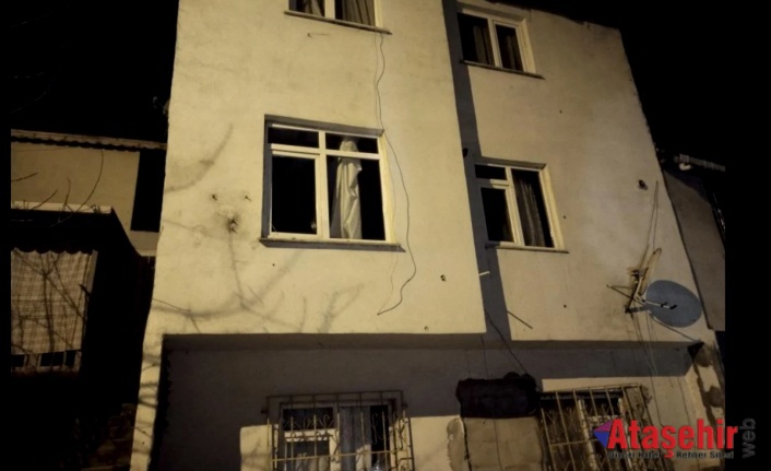 Ataşehir'de iki katlıbinayı kurşunladılar
