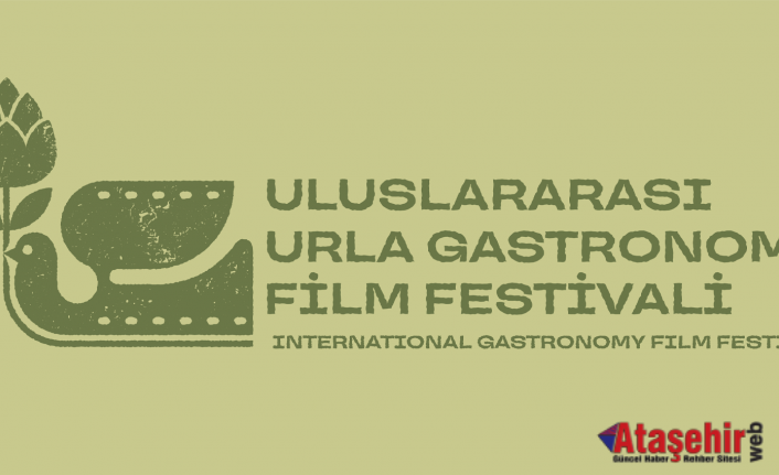 ULUSLARARASI URLA GASTRONOMİ FİLM FESTİVALİ BAŞLIYOR