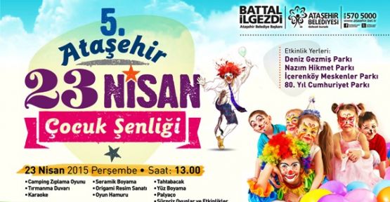 23 Nisan Çocuk Şenliği Ataşehir'de parklarda kutlanacak