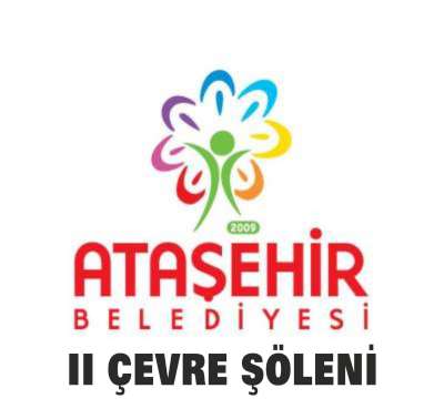 Ataşehir Belediyesi  II. Çevre Şöleni Haftası Etkinlikleri Başlıyor…  