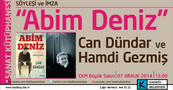 ABİM(İZ) DENİZ KADIKÖY’E GELİYOR