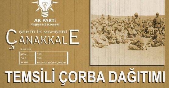  Ak Parti Ataşehir'den Temsili Çorba Dağıtımı