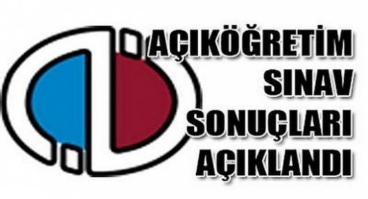 AÖF sonuçları açıklandı