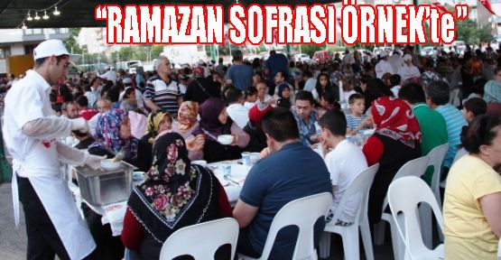 Ataşehir Belediyesi Örnek’te 2 Bin Kişiye Ramazan Sofrası Kurdu