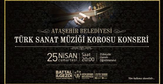 Ataşehir Belediyesi Türk Sanat Müziği Korosu konseri