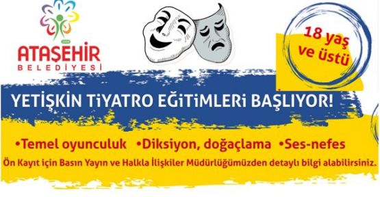 Ataşehir'de Yetişkin Tiyatrosu Eğitimi başlıyor