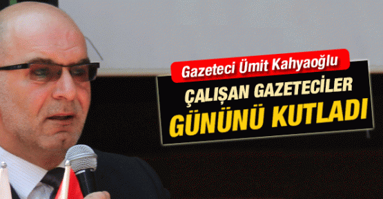 AYGAD Başkanı Kahyaoğlu’ndan Gazeteciler Günü kutlama mesajı