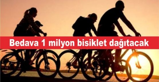 Bedava 1 milyon bisiklet dağıtacak