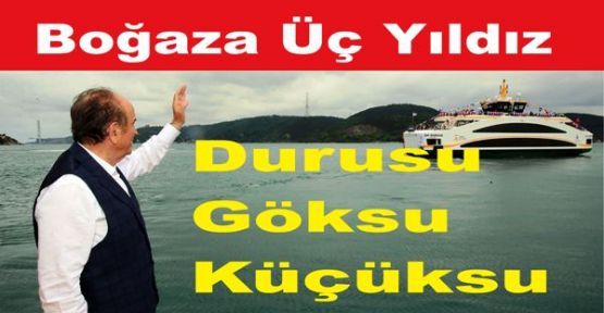 Boğaza Üç Yıldız, Durusu, Göksu ve Küçüksu