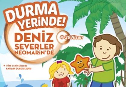 Denizaltı Gezisi ve Deniz Aşırı Hayat Neomarin'de!