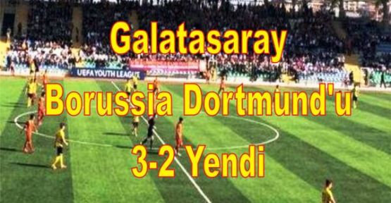 Galatasaray,  Borussia Dortmund 3-2 Yendi