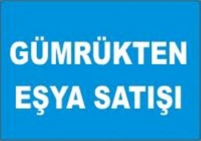 Gümrükten eşya satışı