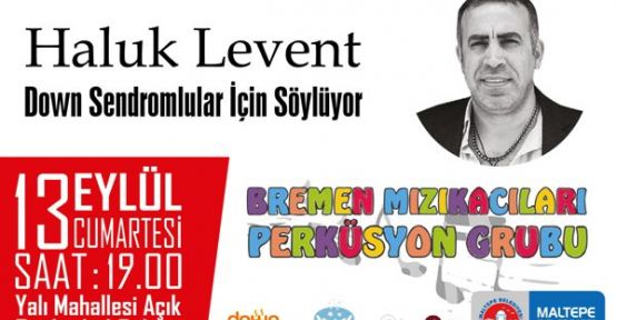 Haluk Levent Maltepe'de 