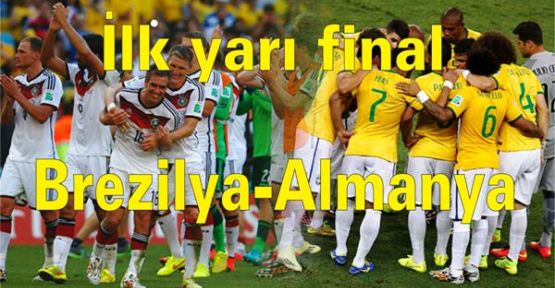 İlk yarı final: Brezilya-Almanya