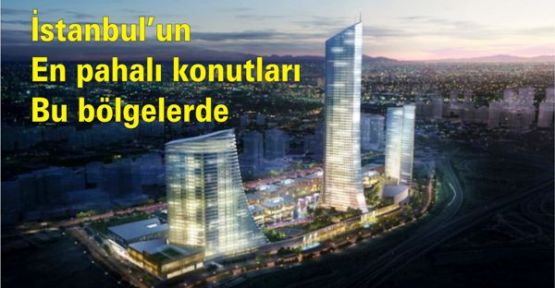 İstanbul’un konut fiyatlarının en pahalı bölgeler açıklandı.