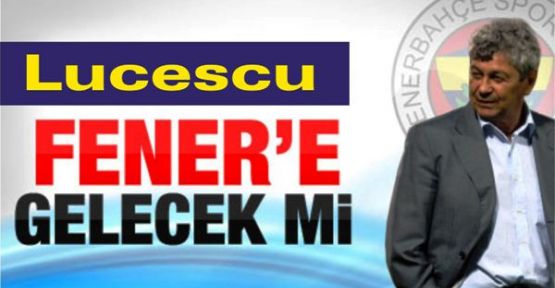 Lucescu Fenerbahçe'ye Geliyor mu