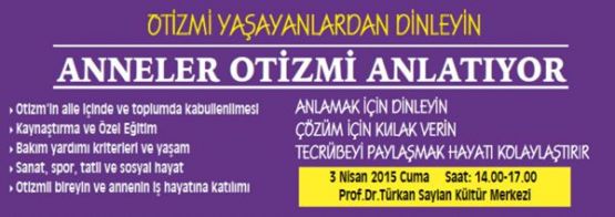 MALTEPE'DE ANNELER OTİZM'İANLATIYOR