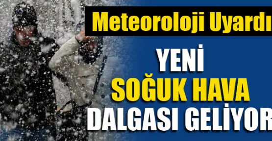 Meteorolojiden yeni soğuk hava ve kar uyarısı