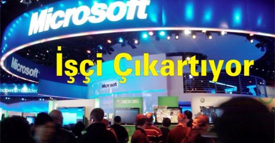 Microsoft 18 bin kişinin işine son verecek