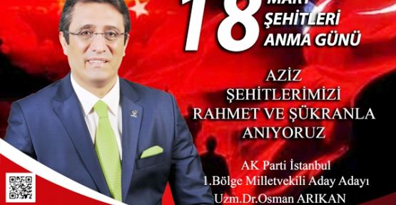 Osman Arıkan'ın Çanakkale Zaferi'nin 100. yılı kutlama mesajı 