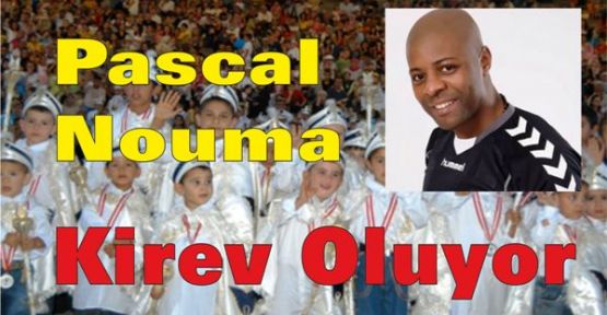 Pascal Nouma 500 çocuğun kirvesi olacak