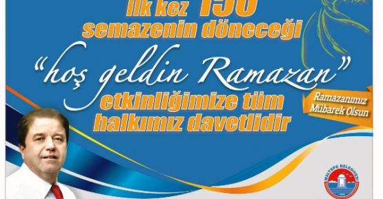 RAMAZAN AYINA SEMAZENLERLE MERHABA DİYORUZ‏ 