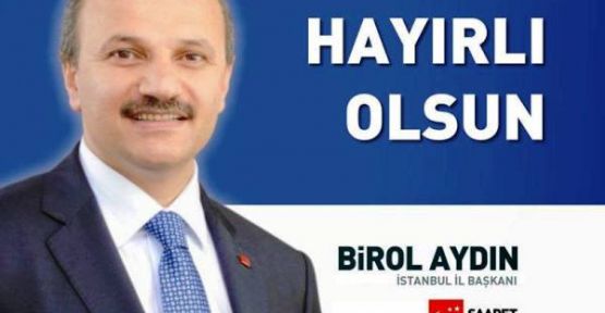 Saadet Partisi Yeni İstanbul İl Başkanı'nı Seçti