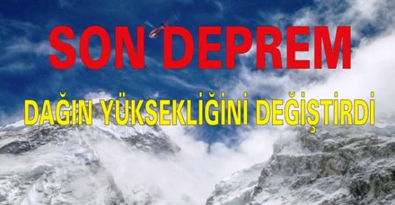 Son Deprem Dağın Yüksekliğini Değiştirdi