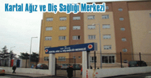 KARTAL AĞIZ VE DİŞ SAĞLIĞI MERKEZİ