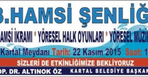 KARTALLILAR HAMSİ ŞENLİĞİNDE BULUŞUYOR