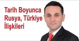 Tarih Boyunca Rusya Türkiye İlişkileri