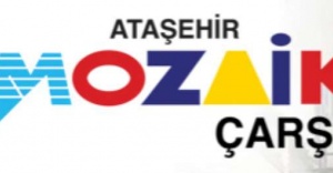 ATAŞEHİR MOZAİK ÇARŞI