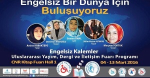 Engelsiz Kalemler CNR Kitap Fuarında buluşuyor