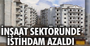 İnşaat sektöründe istihdam %1,7 azaldı